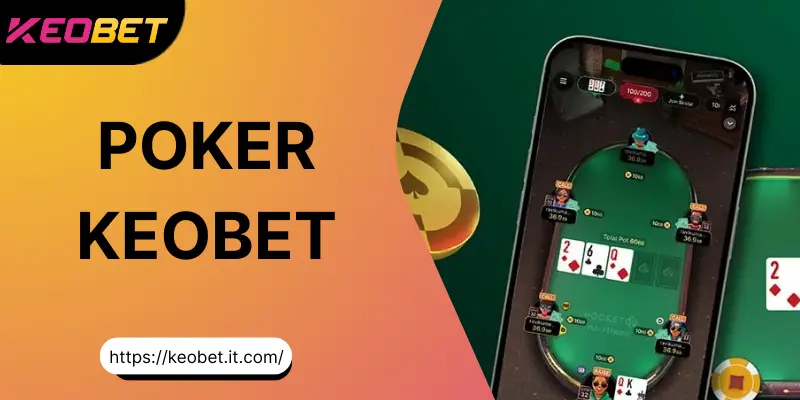 Poker Keobet - ค้นพบและรับรางวัลใหญ่